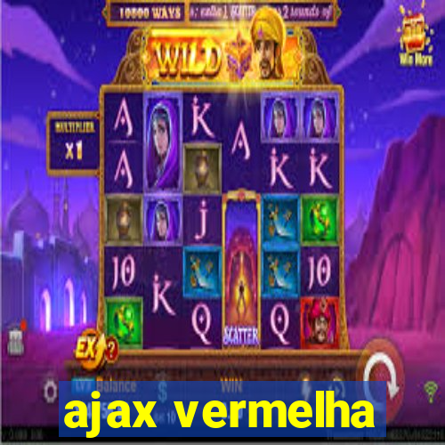 ajax vermelha